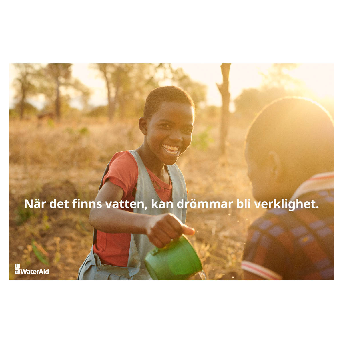 När det finns vatten, kan drömmar bli verklighet - digitalt gåvokort När det finns vatten, kan drömmar bli verklighet - digitalt gåvokort